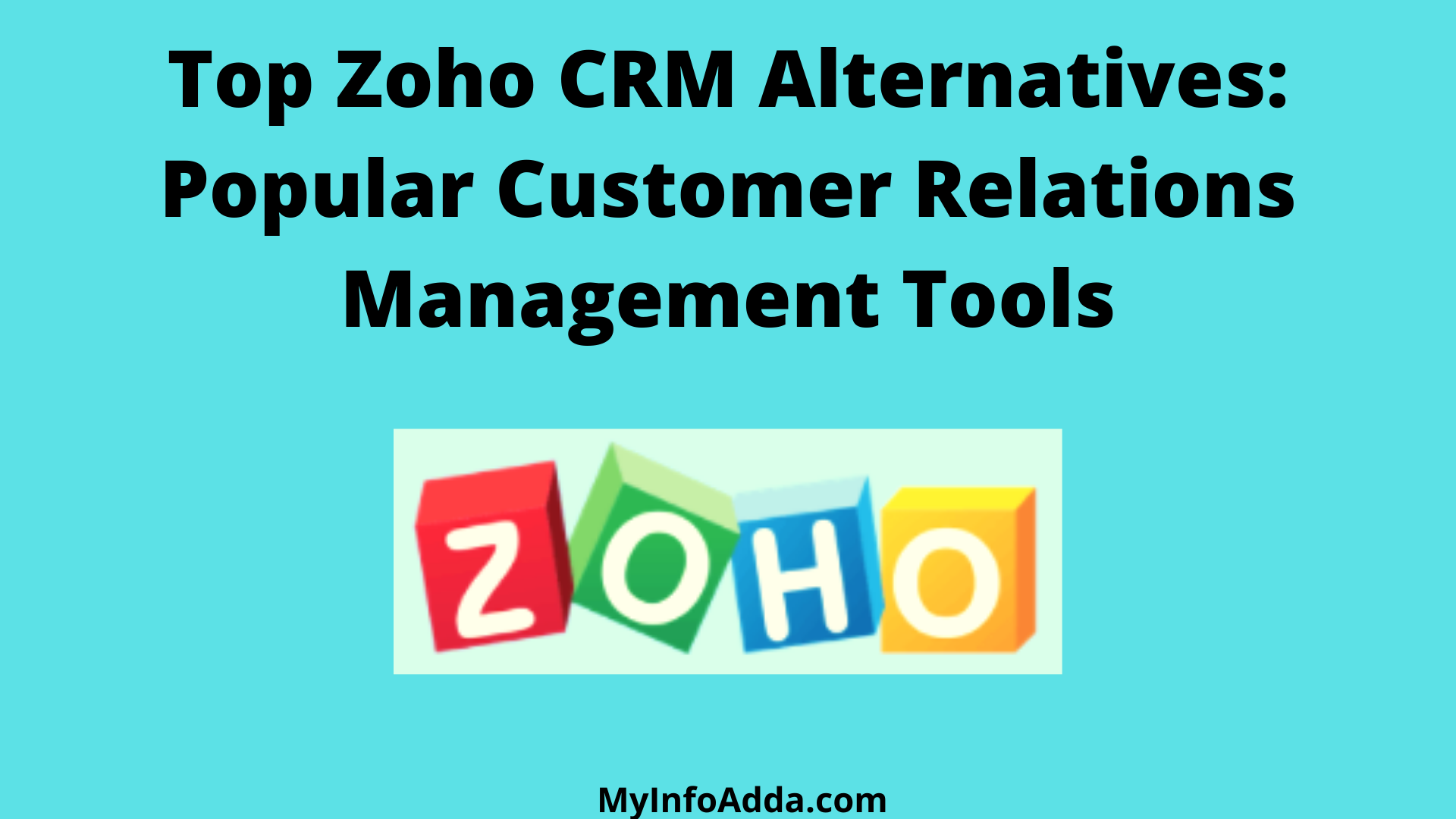 Top Zoho CRM Alternatives