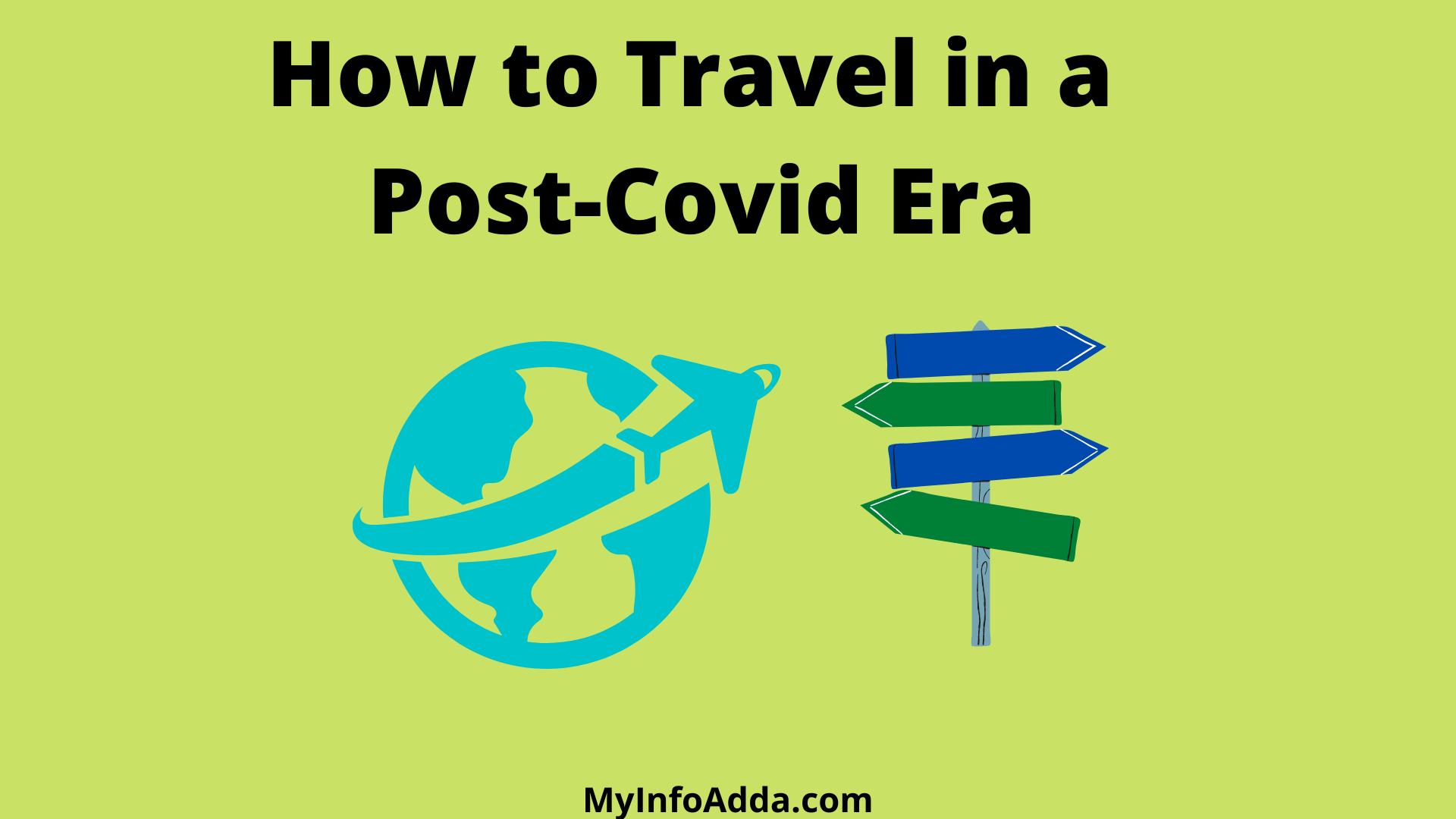 How to Travel in a Post-Covid Era
