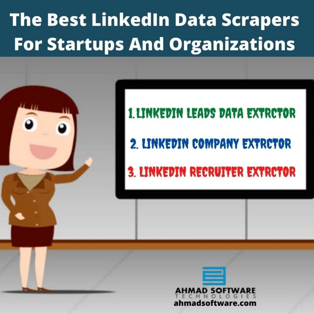 The Best LinkedIn Data Scrapers For Startups And Organizations