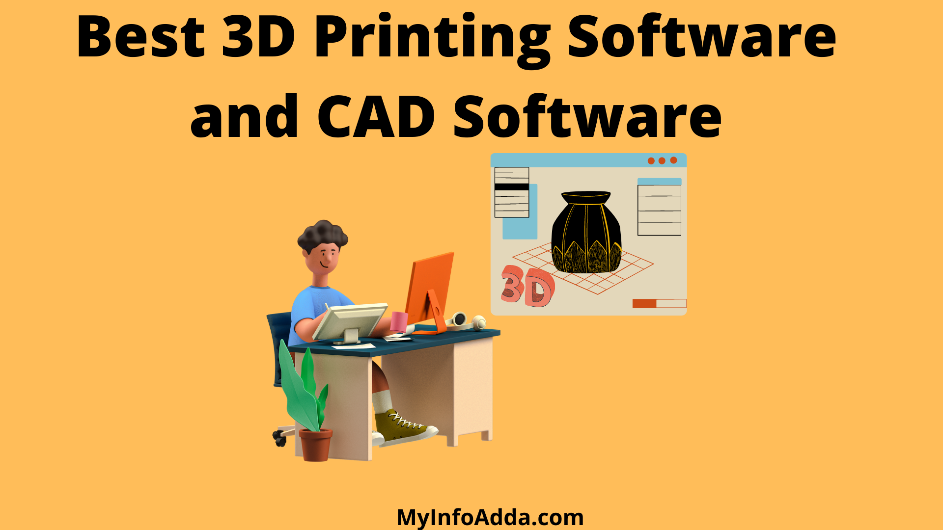Best 3D Printing Software and CAD Software