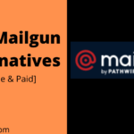 Best Mailgun Alternatives & Competitors [Free & Paid]