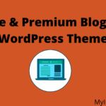 Free & Premium Blogging WordPress Themes