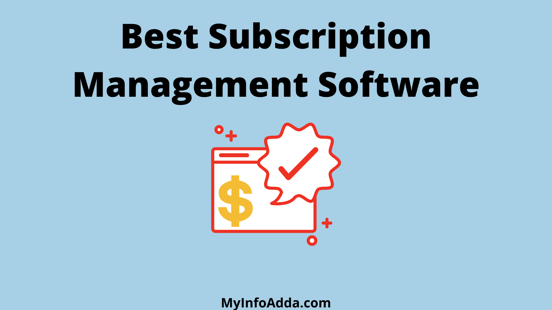 Best Subscription Management Software MyInfoAdda