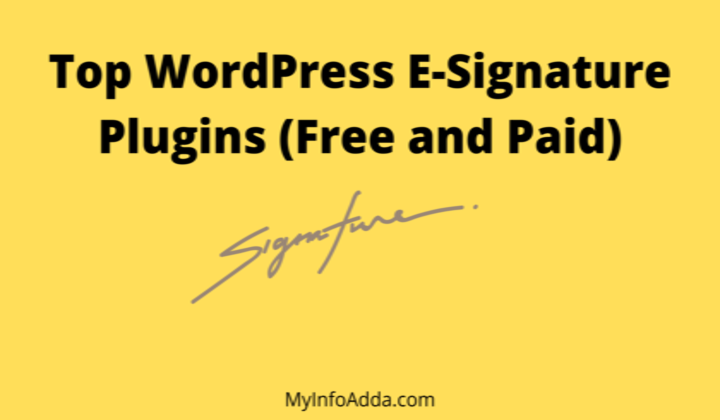 Top WordPress E-Signature Plugins (Free and Paid)