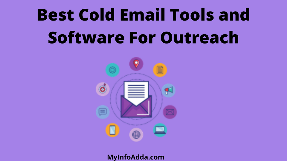 Best Cold Email Tools and Software For Outreach my info adda