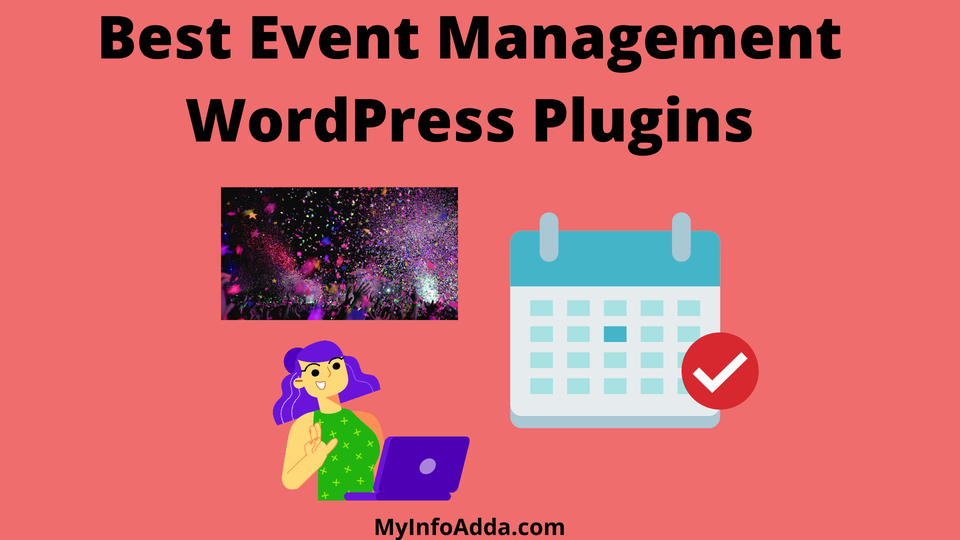 Best Event Management WordPress Plugins my info adda