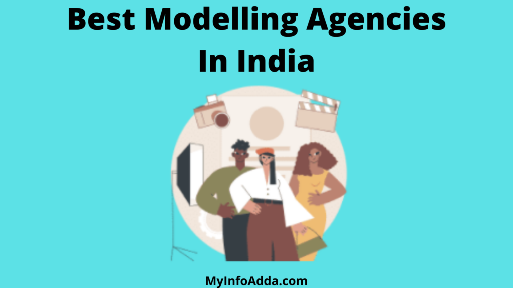 Top Best Modelling Agencies In India