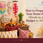 How to Prepare Your Home for Diwali on a Budget in 2026